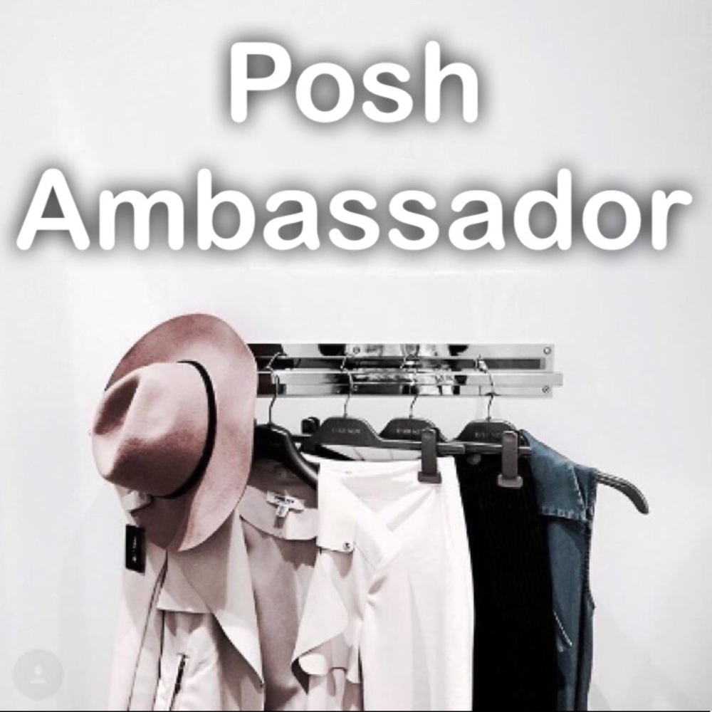 💟I’m a Posh Ambassador💟